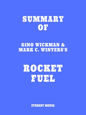 cover image of Summary of Gino Wickman & Mark C. Winters's Rocket Fuel